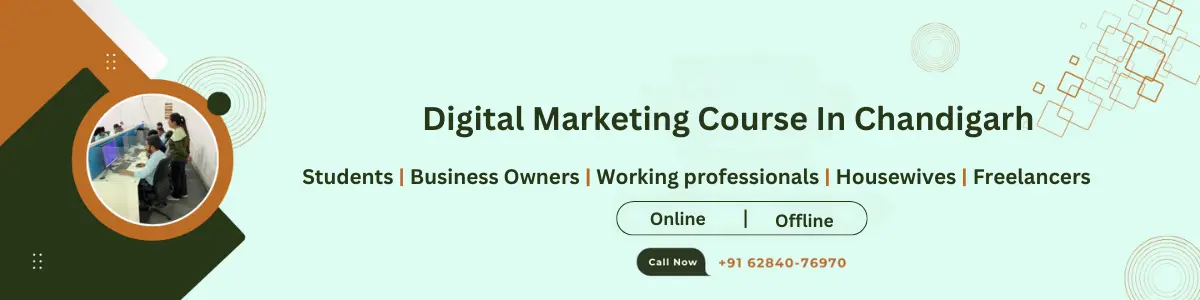 digital marketing course in Chandigarh for students, job seekers, business owners and house wives